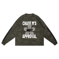 Faire | “CHASE M’S NOT APPROVAL” | Camo Long Sleeve Tee